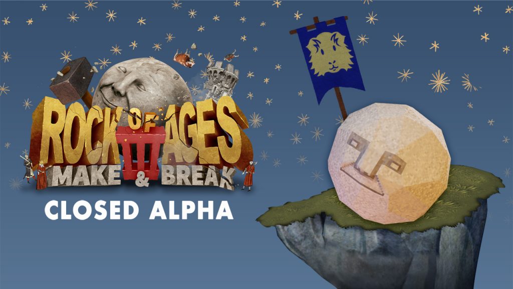 Rock of Ages 3: Make & Break to get Closed Alpha in January
