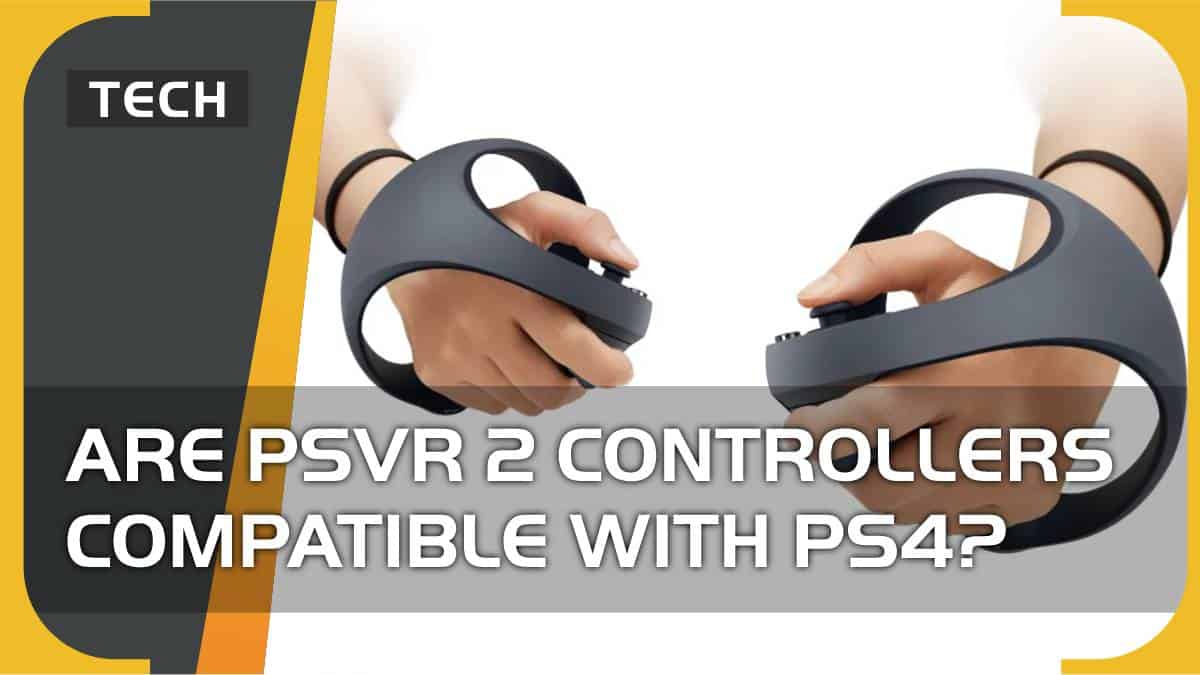 Are PSVR 2 controllers compatible with PS4 and PSVR? In short, no.