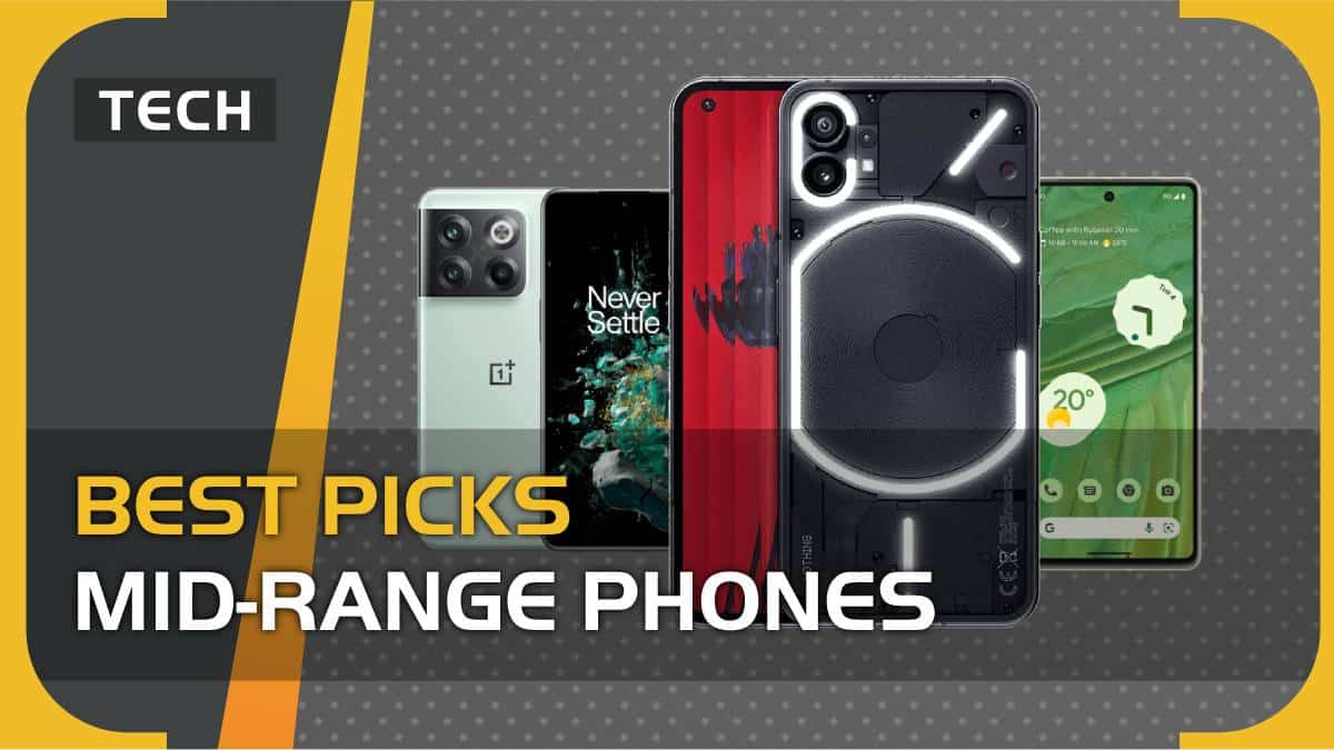 Best mid-range phone in 2024 – affordable options from Google, Samsung and more