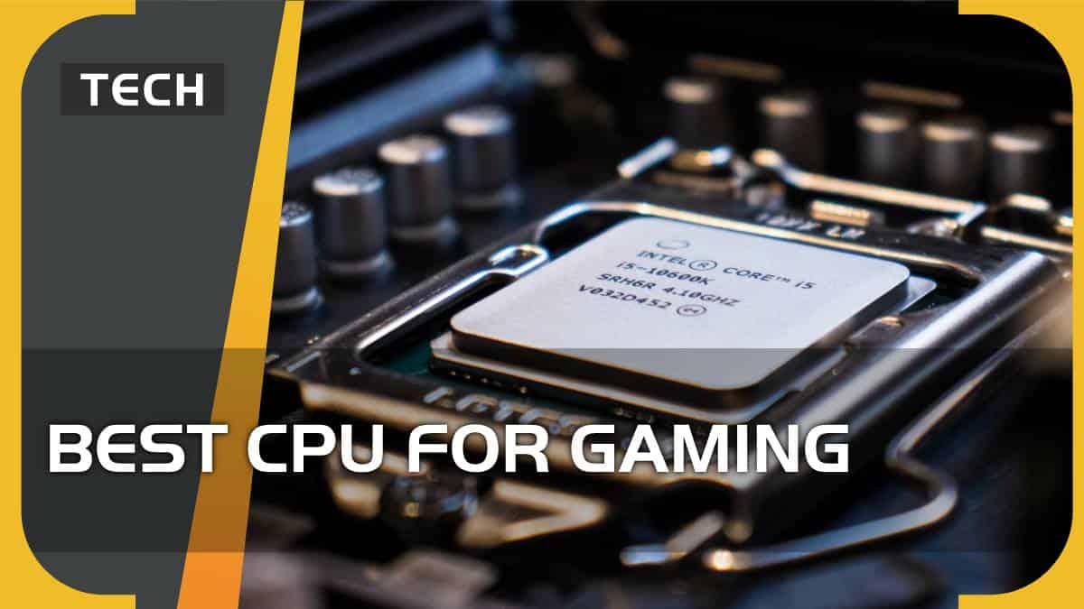 Best CPU for gaming in 2024 – top processors from Intel and Ryzen