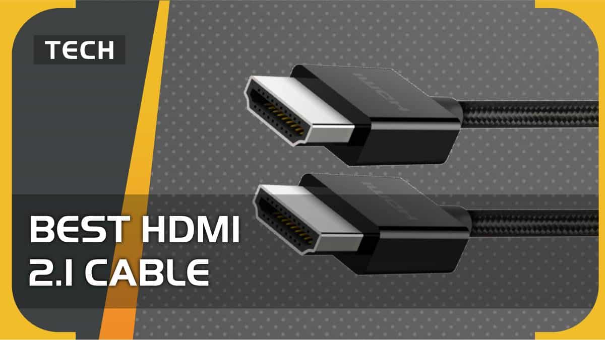 Best HDMI 2.1 cable in 2024 – cheap picks for 4K gaming at 120Hz