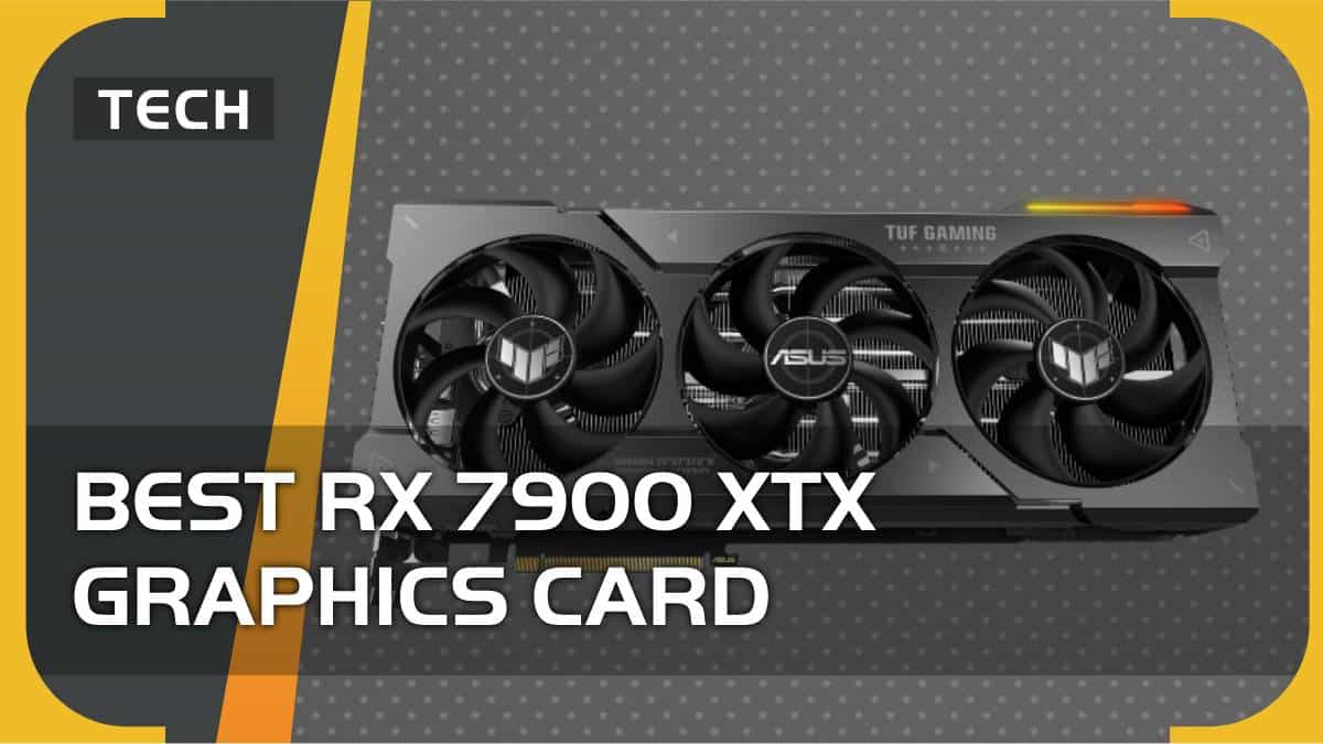 Best RX 7900 XTX graphics cards – which GPU should you go for in 2024?