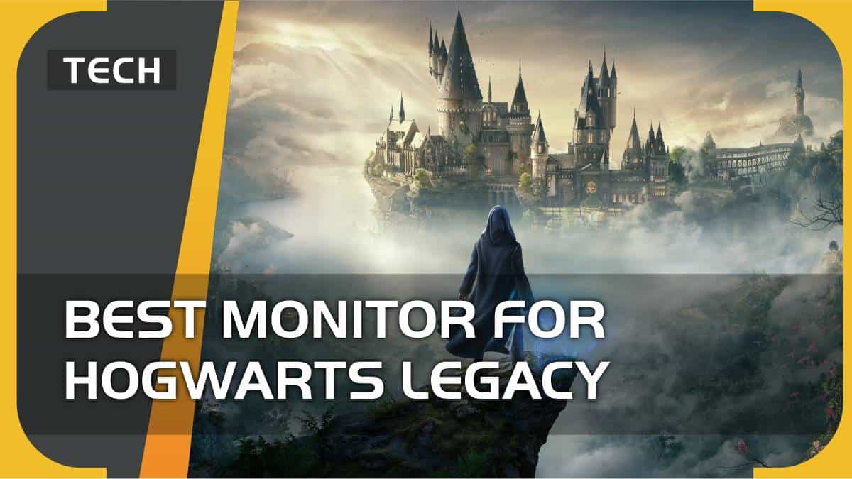 Best monitor for Hogwarts Legacy – top picks for PC, console, and ultrawide gaming