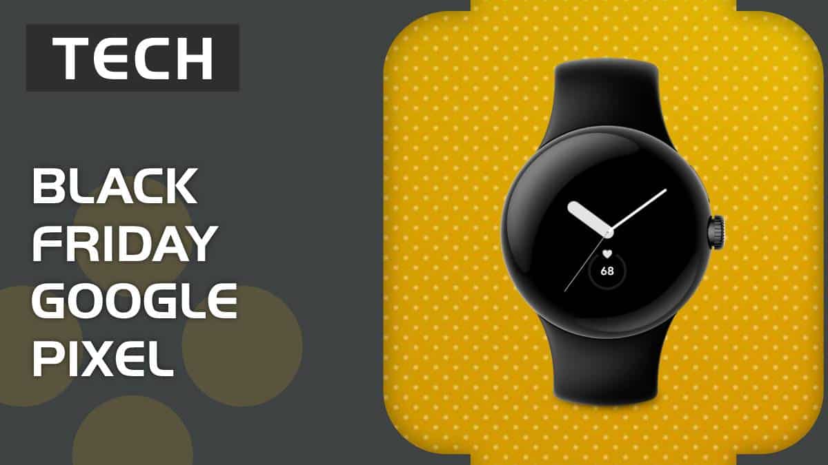 Black Friday Google Pixel Watch deals 2023