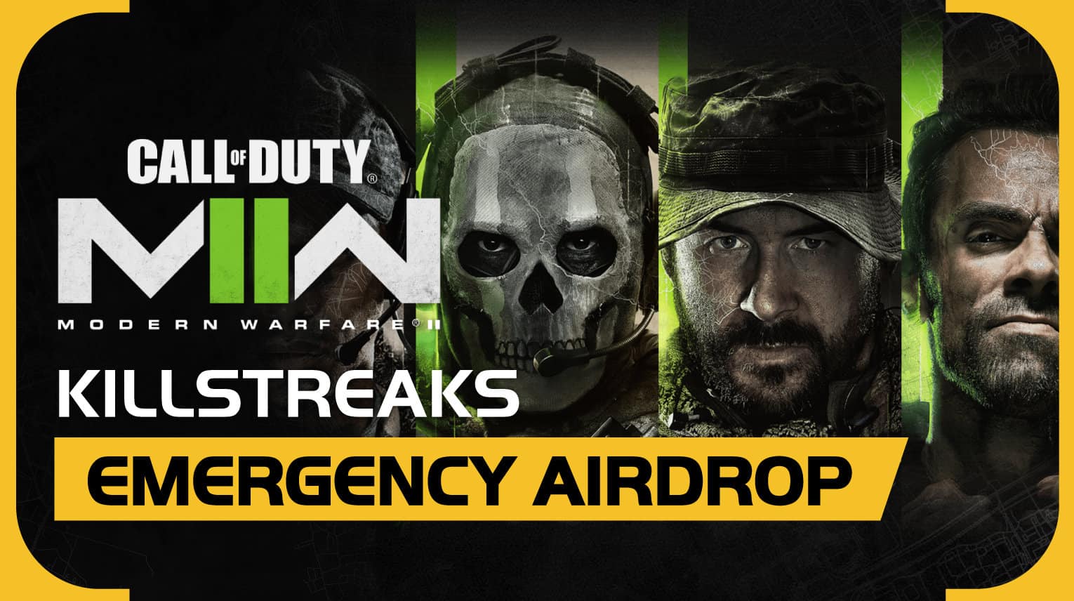 Emergency Airdrop – Killstreaks