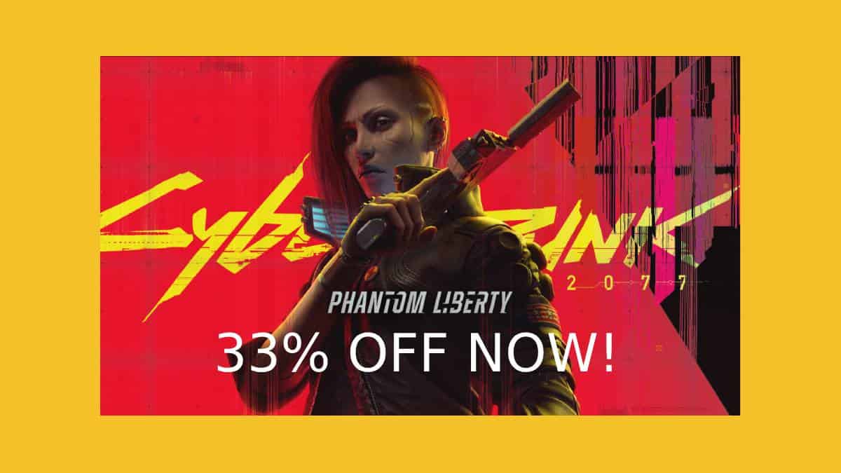 Save 33% on Cyberpunk 2077 & Phantom Liberty limited time deal