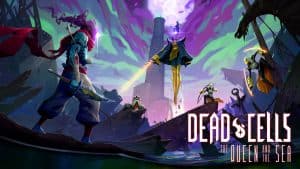 Dead Cells The Queen and the Sea
