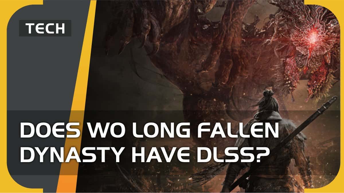 Does Wo Long Fallen Dynasty have DLSS? No, not yet.