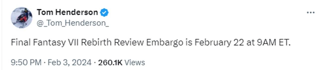 Final Fantasy 7 Rebirth review embargo tweet
