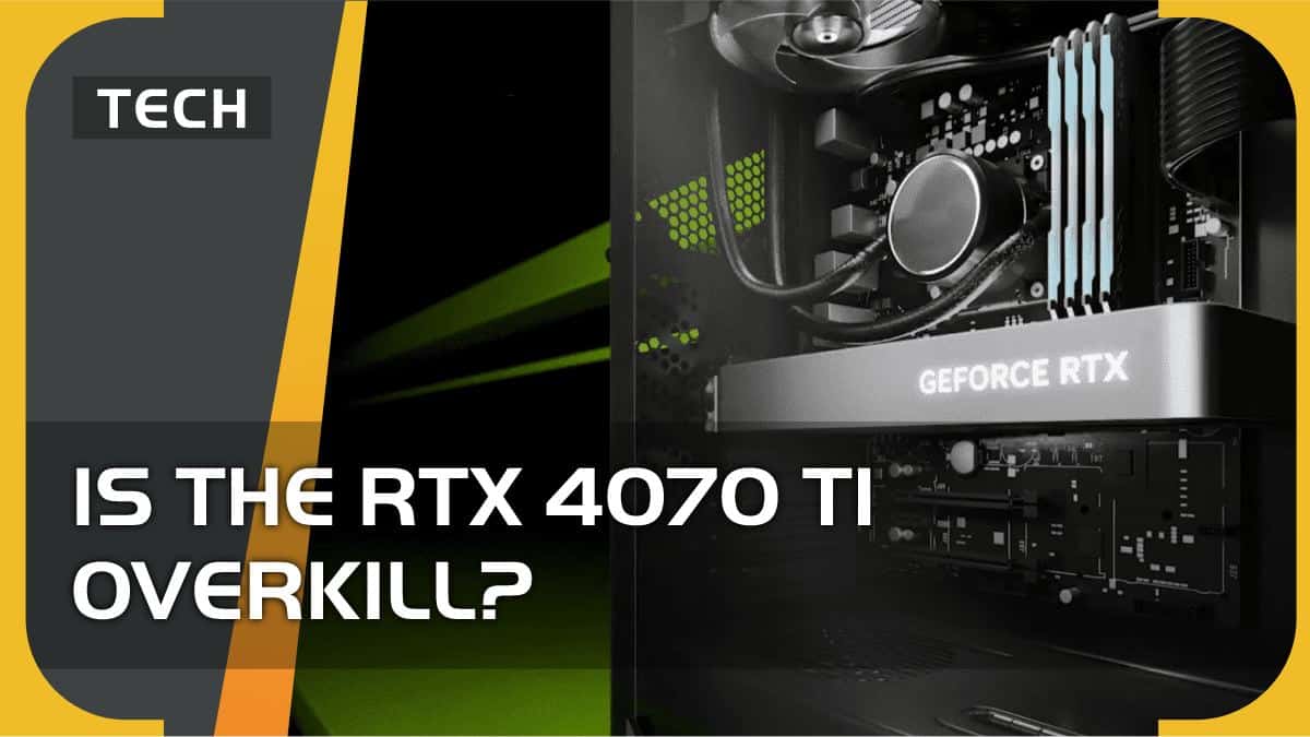 Is the RTX 4070 Ti overkill?