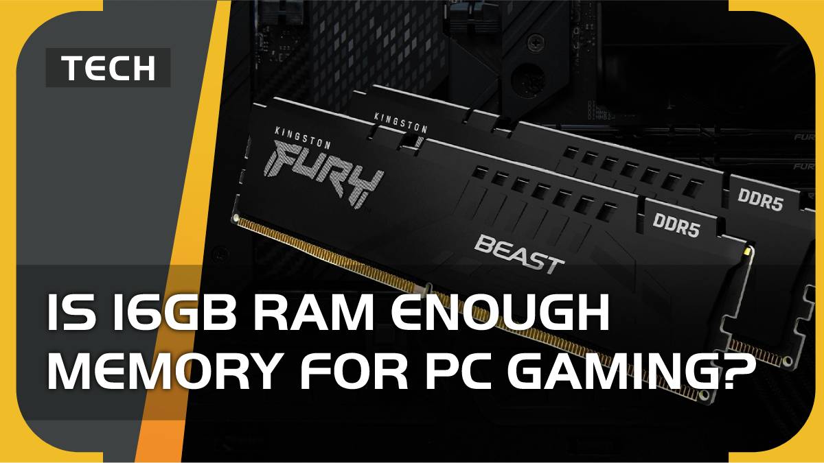Is 16GB RAM enough memory for PC gaming in 2023 – how much do you need?