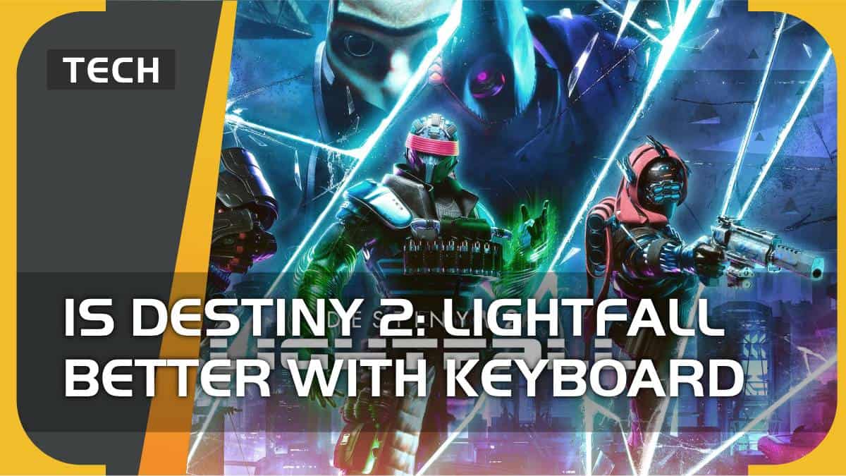 Is Destiny 2: Lightfall better with controller or keyboard?