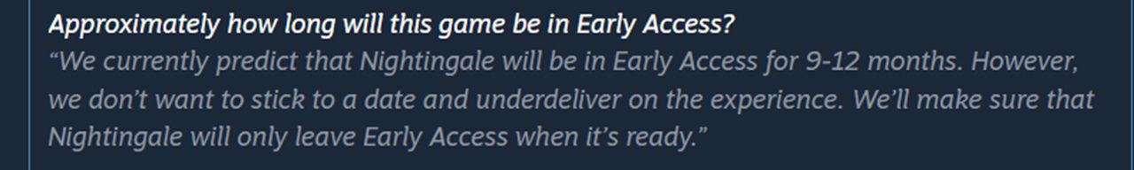 Nightingale early access duration