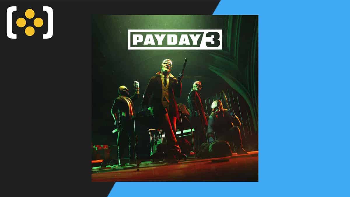 Payday 3 Cyber Monday deals 2023
