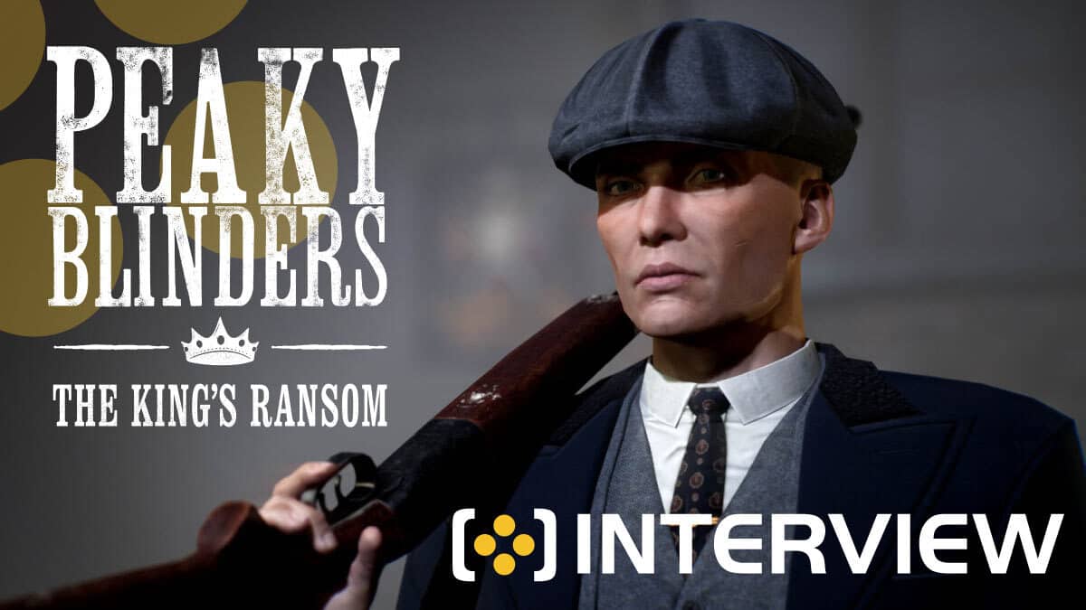 Peaky Blinders: The King's Ransom Interview