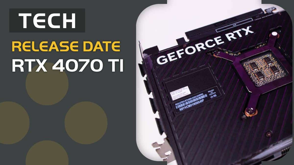 RTX 4070 Ti release date, release time predictions & price