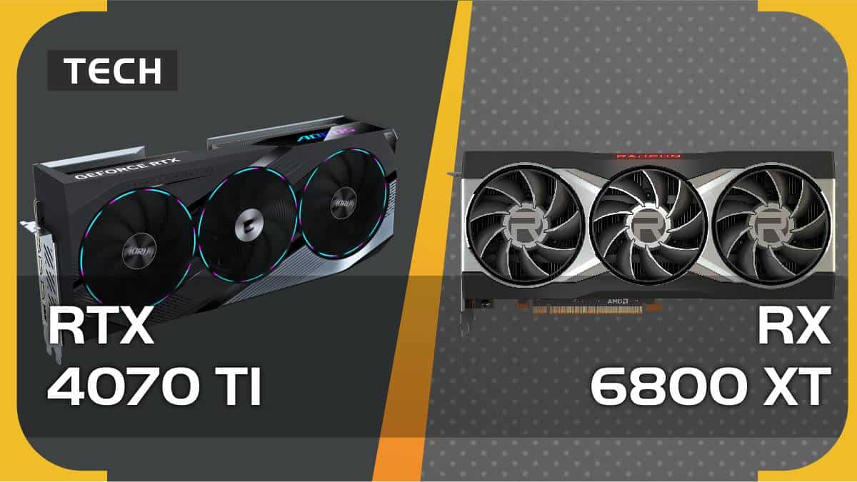 RTX 4070 Ti vs RX 6800 XT – which one should you go for?