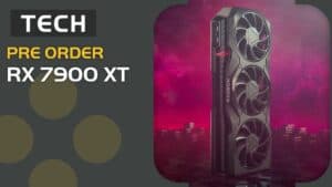 rx 7900 xt pre order