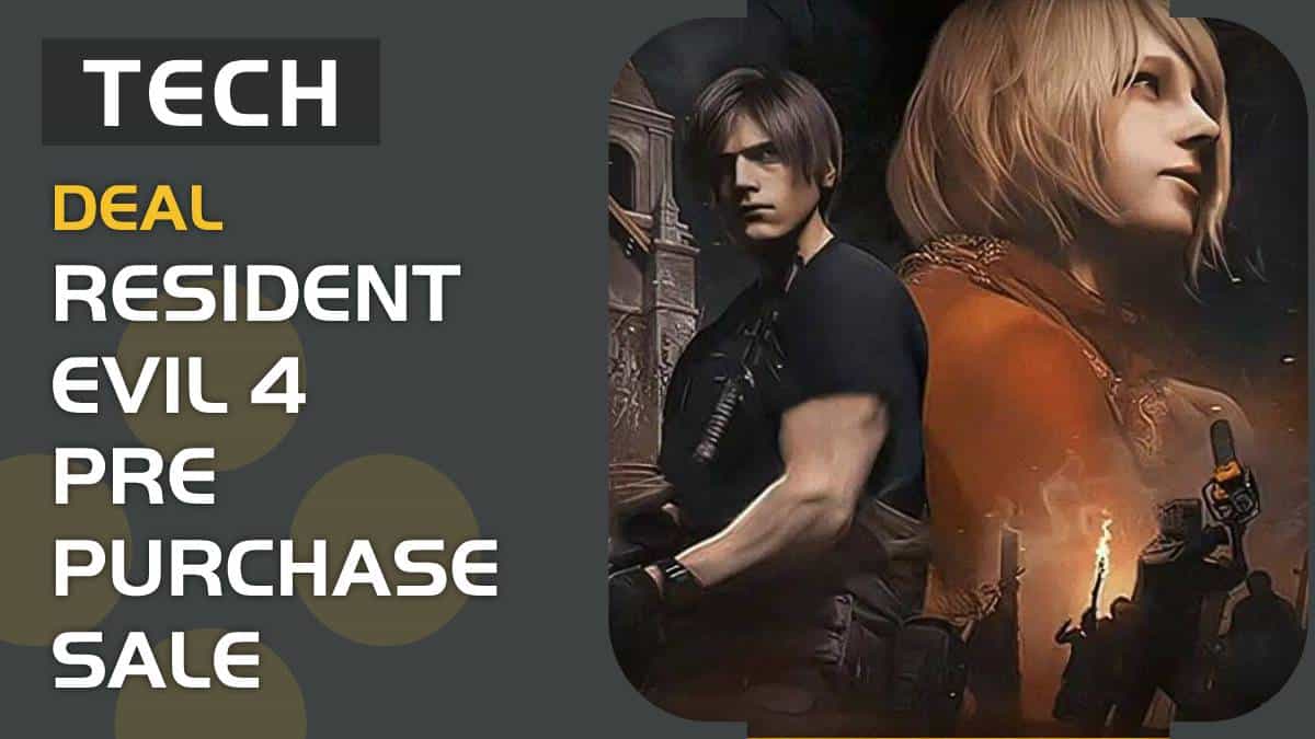 Resident Evil 4 pre-purchase sale – best RE4 deals (2023)