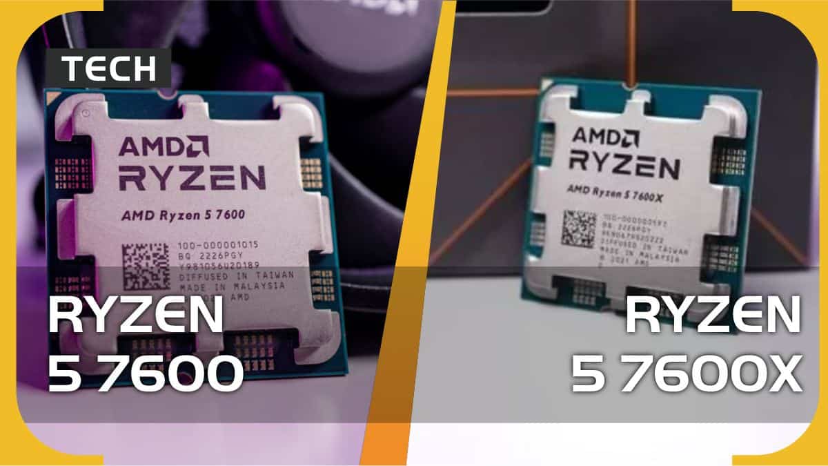 Ryzen 5 7600 vs Ryzen 5 7600X – which CPU should you pick?
