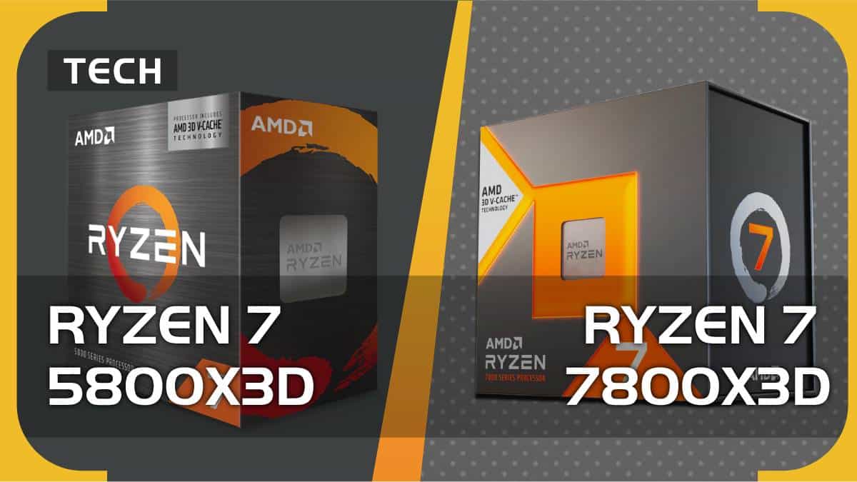 AMD Ryzen 7 5800X3D vs Ryzen 7 7800X3D – which CPU should you go for?