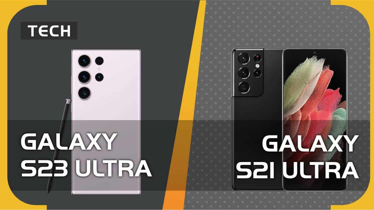 Samsung Galaxy S23 Ultra vs Samsung Galaxy S21 Ultra