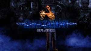 Shadow Man: Remastered