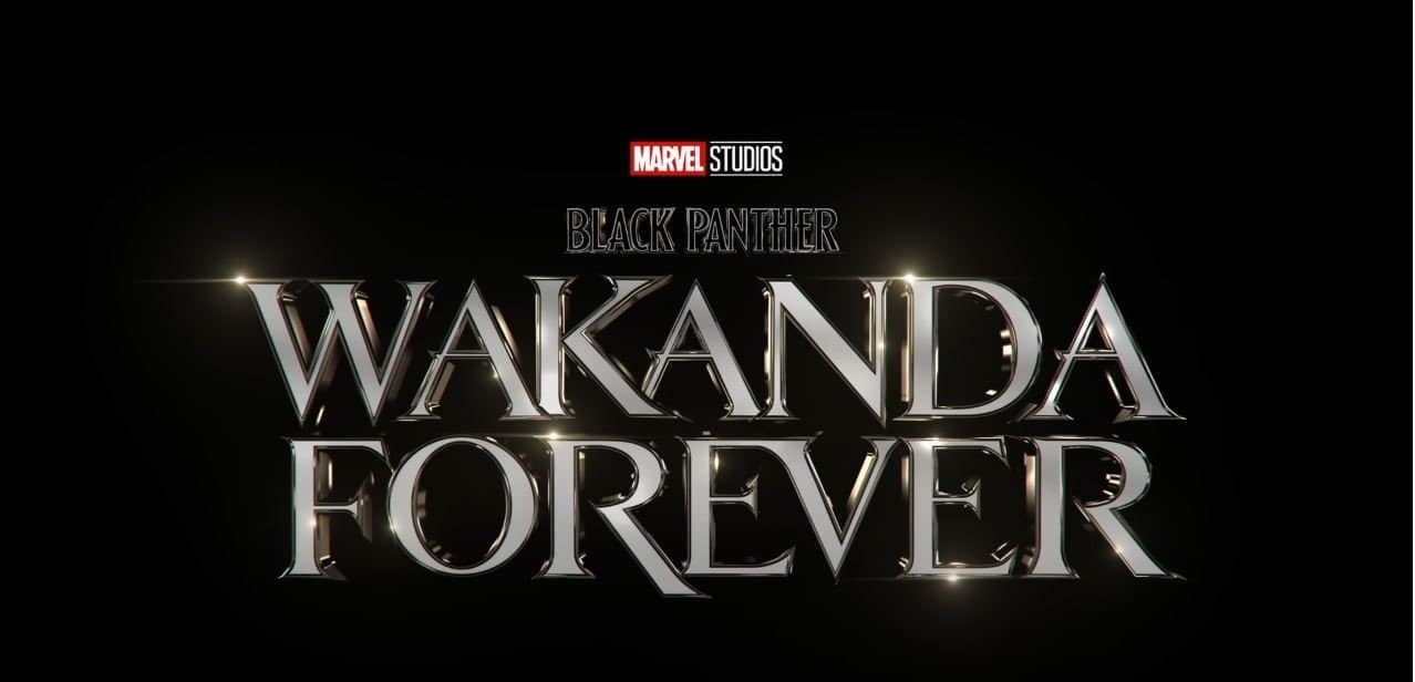 *Updated* ‘Black Panther: Wakanda Forever’ Release Date, Trailers, All We Know
