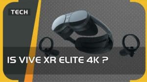 Is Vive XR Elite 4k