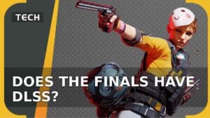does the finals have DLSS