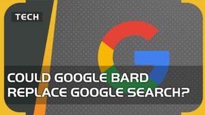 Could Google Bard replace Google Search