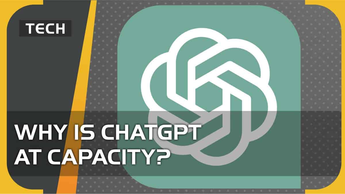 ChatGPT at capacity – why can’t I log in?
