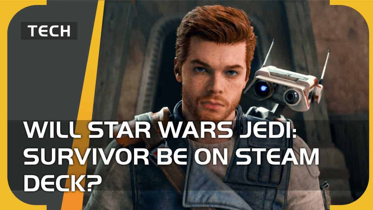 Can you play Star Wars Jedi: Survivor on Steam Deck?