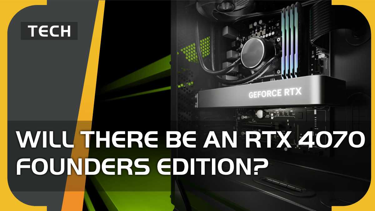 Is there an RTX 4070 Founders Edition? In short, yes.