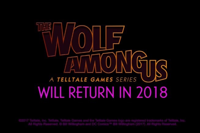 There actually will be a second season of The Wolf Among Us in 2018
