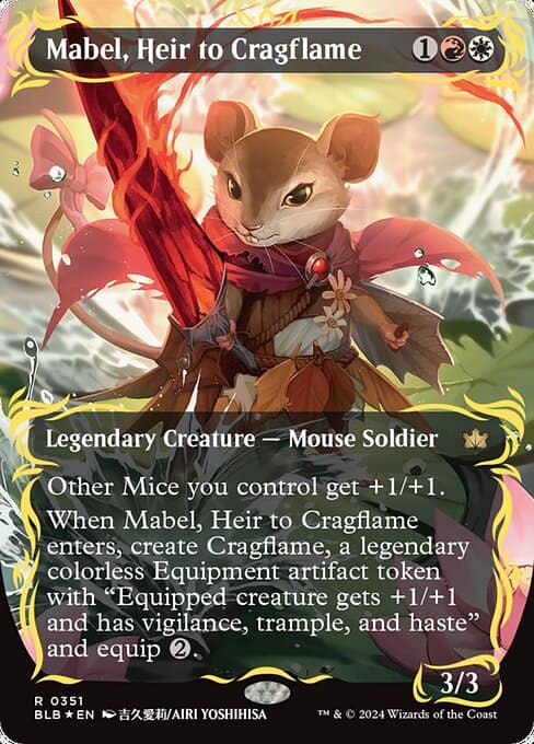 A fantasy MTG trading card depicting "Mabel, Heir to Bloomburrow," a character represented as an anthropomorphic mouse warrior with mythical abilities.