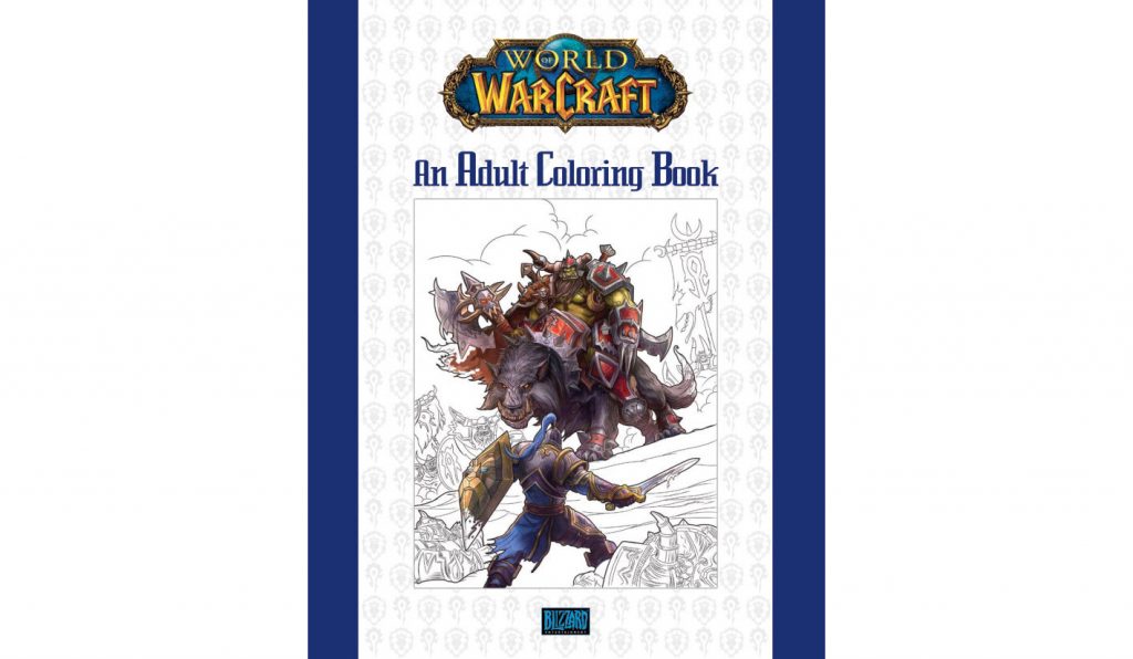 Blizzard is releasing a World of Warcraft colouring book