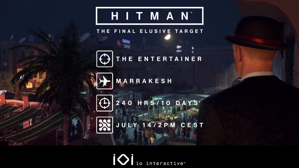 Hitman’s final Elusive Target The Entertainer arrives in Marrakech tomorrow