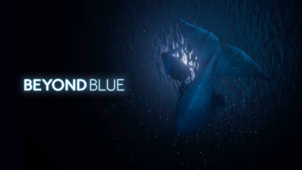 Explore the planet’s beating blue heart in Beyond Blue