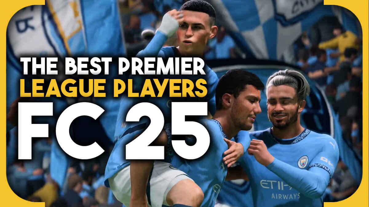 FC 25 best Premier League players – top 10 highest-rated EPL players