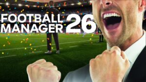 Football Manager 26 logo next to cheering man