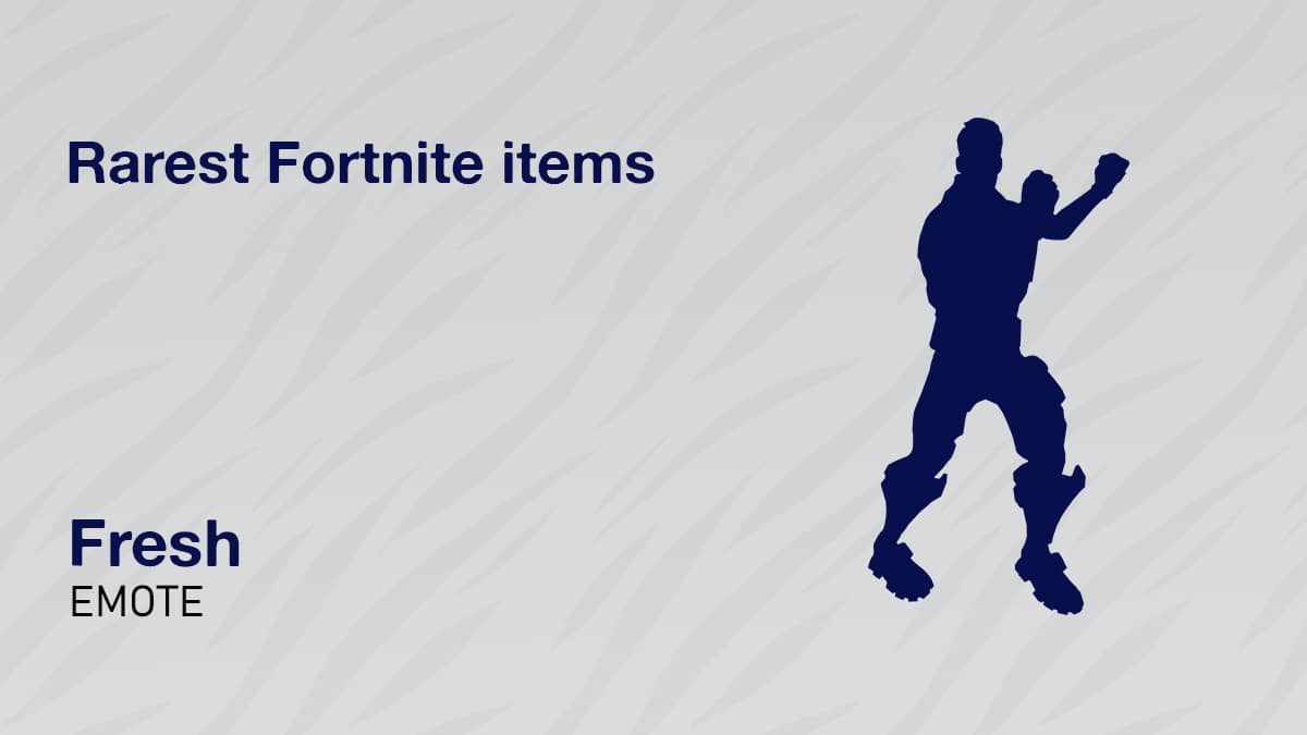Fresh rarest fortnite emote.