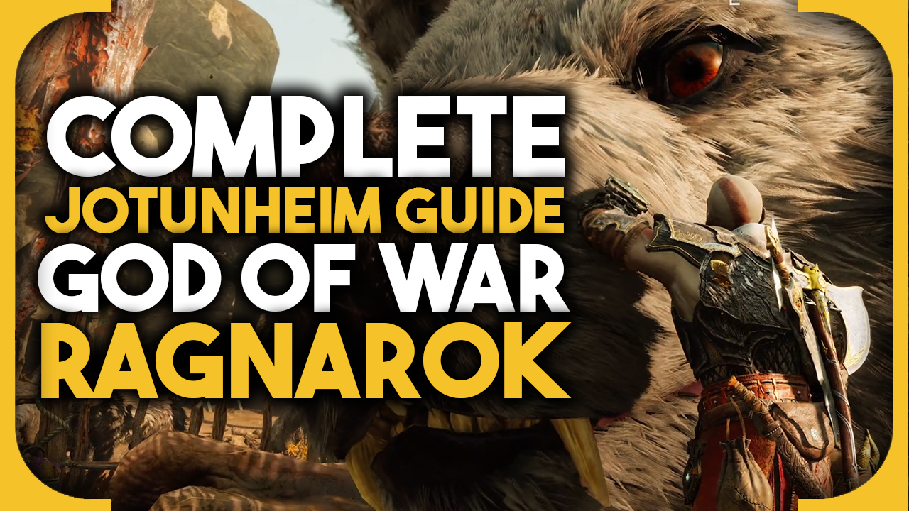 God of War Ragnarok Jotunheim realm guide 100% completion and collectibles