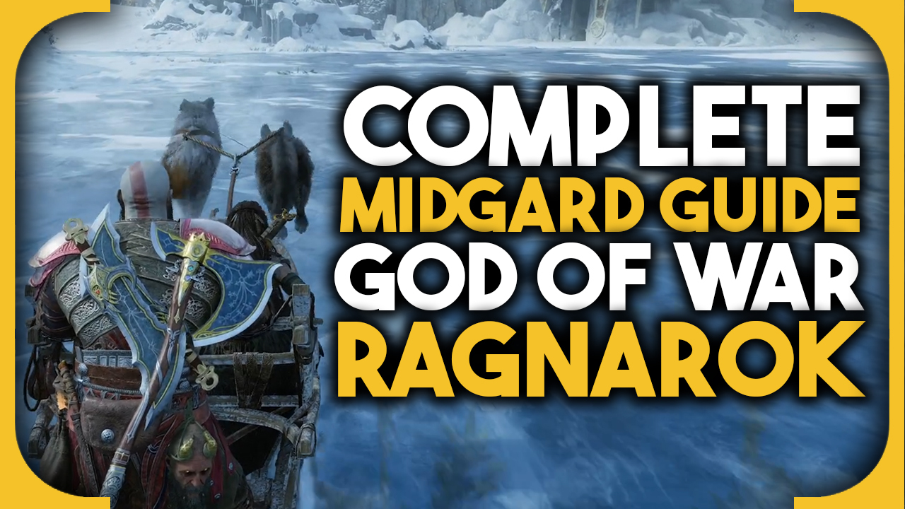 God of War Ragnarok Midgard 100% completion list
