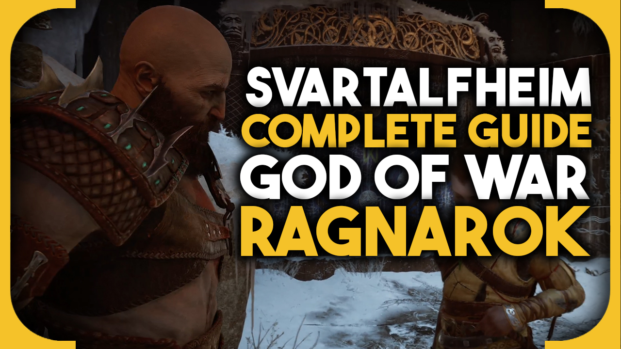 God of War Ragnarok Svartalfheim 100% completion guide