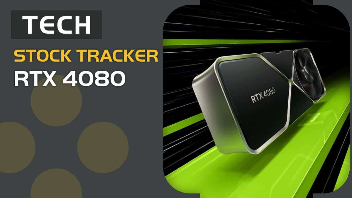 RTX 4080 stock tracker & where to find stock