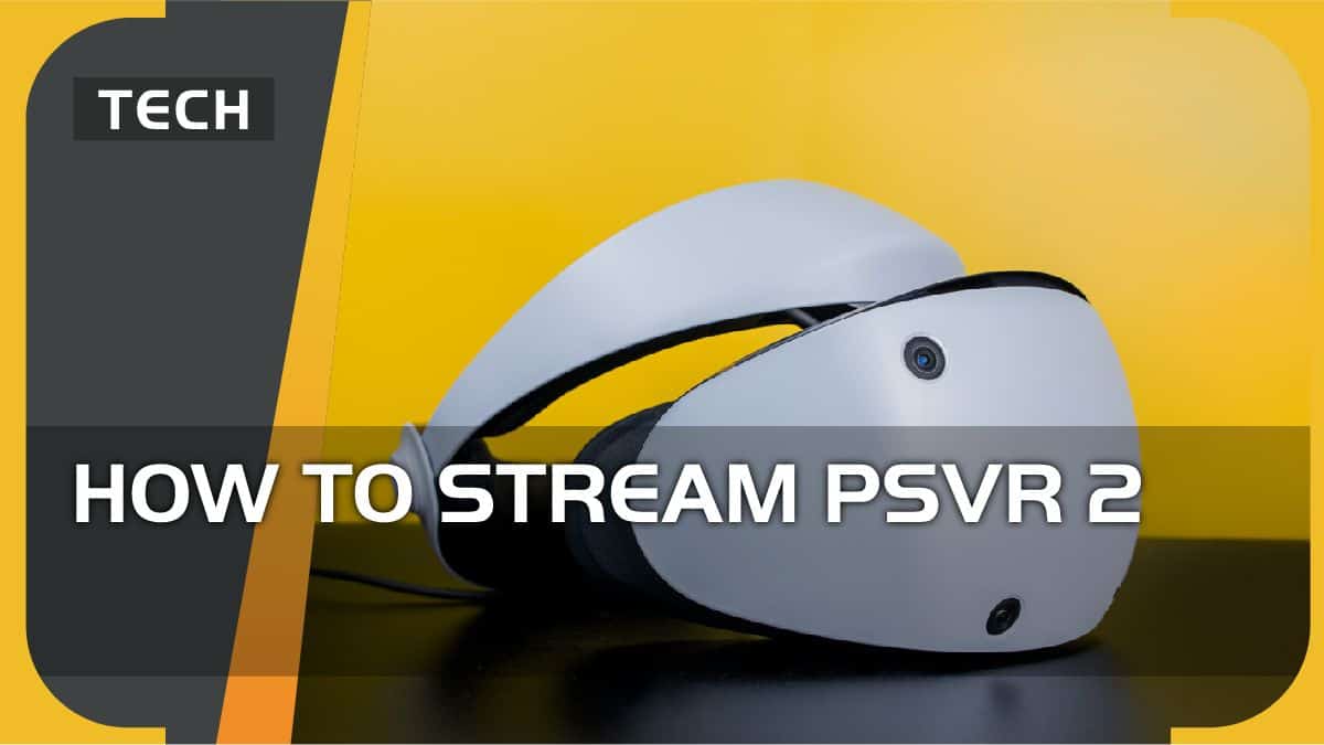 How to stream PSVR 2