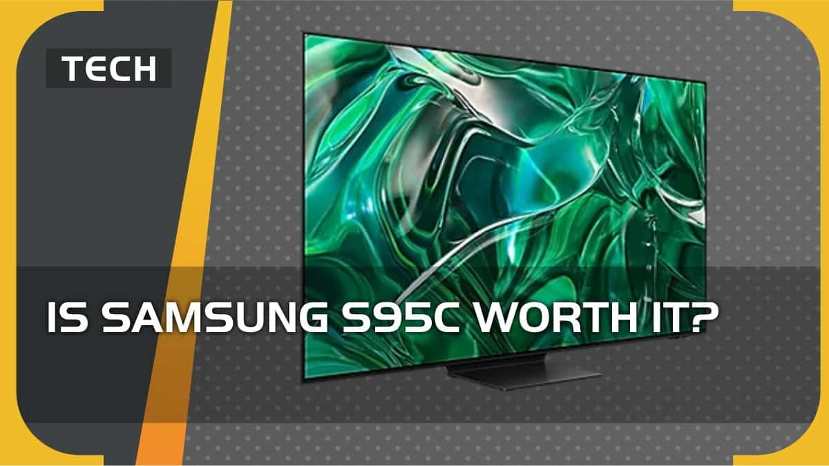 Is Samsung S95C worth it?