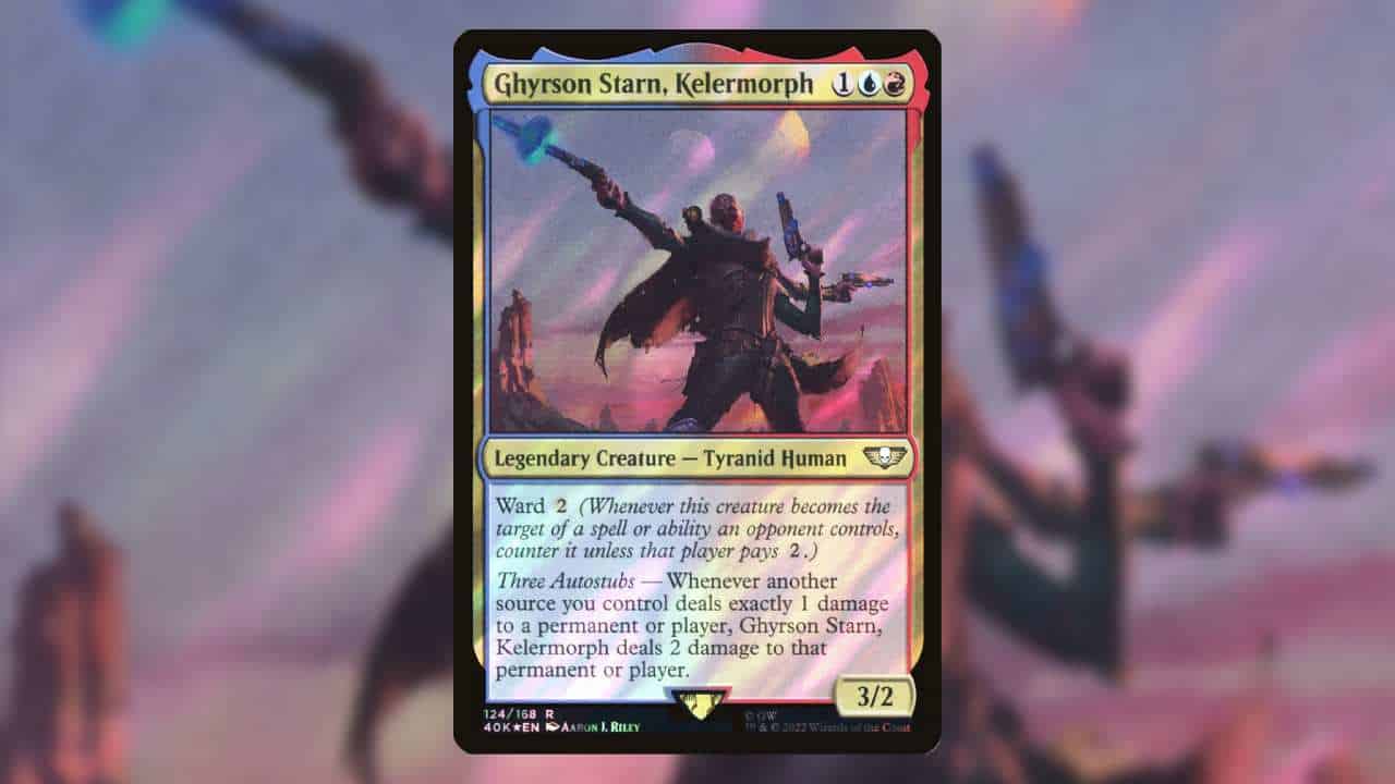 Most expensive MTG Warhammer cards: Ghyrson Starn, Kelermorph, decorative. Gyrson Starn is wielding three guns and firing them.