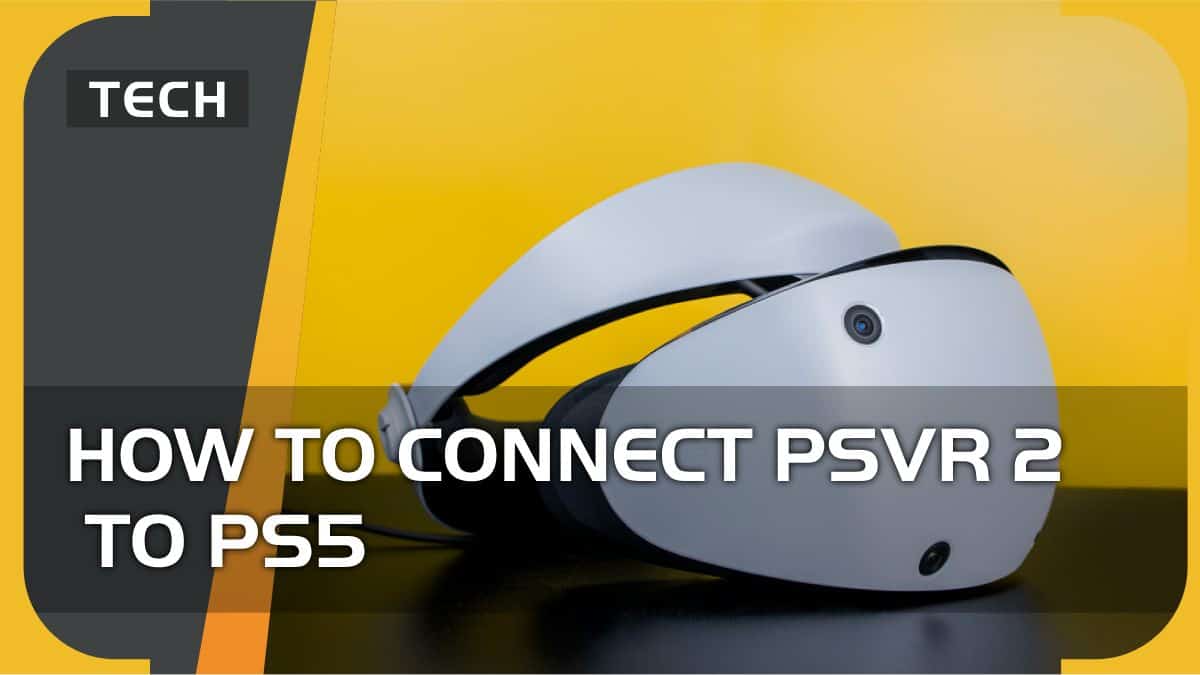 How to connect PSVR 2 to PS5
